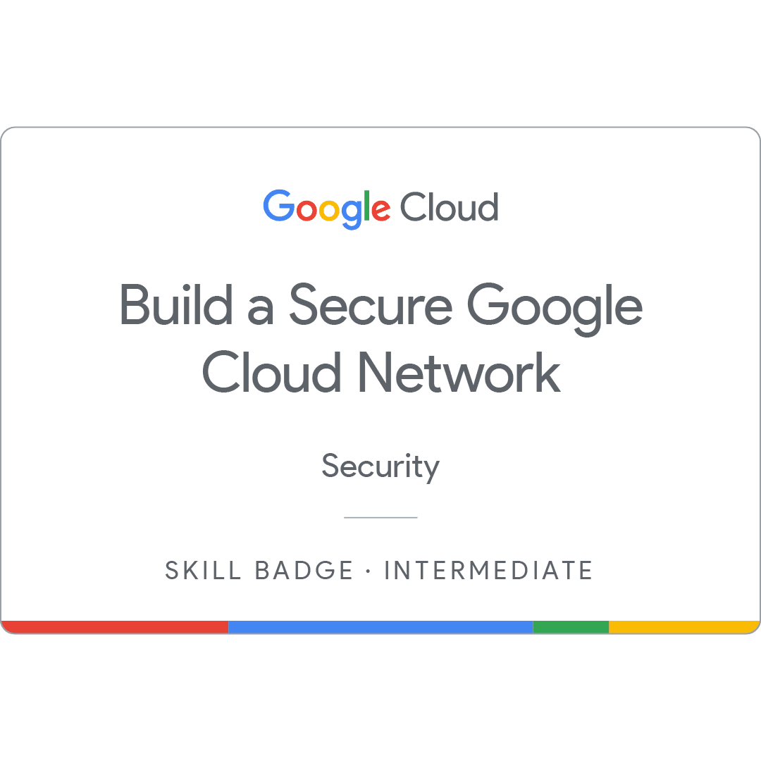 Build a Secure Google Cloud Network skill badge